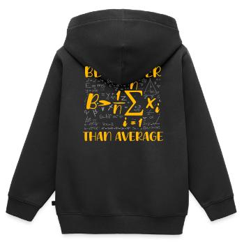 Mathe-Wortspiel – Sei größer als der Durchschnitt - Kinder Premium Organic Zip Hoodie - Schwarz - Hinten - AI Model Kid Male (0cm)
