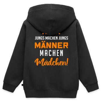 Jungs machen Jungs, Männer machen Mädchen !! - Kinder Premium Organic Zip Hoodie - Schwarz - Hinten - AI Model Kid Male (0cm)