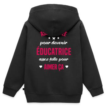 Assez douée pour devenir éducatrice assez folle - Sweat Premium à capuche zippé enfant bio - noir - Dos - AI Model Kid Male (0cm)
