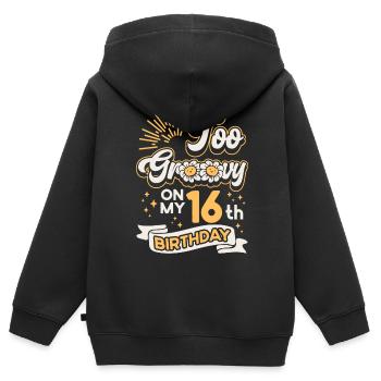 Zu Groovy Auf Meinem 16. Geburtstag Sechzehn - Kinder Premium Organic Zip Hoodie - Schwarz - Hinten - AI Model Kid Male (0cm)