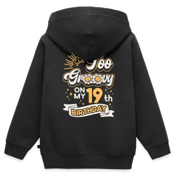 Trop groovy sur mon 19ème anniversaire Dix-neuf ans - Sweat Premium à capuche zippé enfant bio - noir - Dos - AI Model Kid Male (0cm)