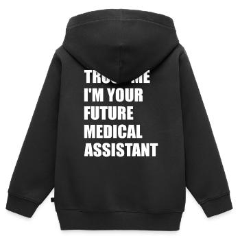 Trust Me I'm Your Future Medical Assistant Slogan - Kinder Premium Organic Zip Hoodie - Schwarz - Hinten - AI Model Kid Male (0cm)