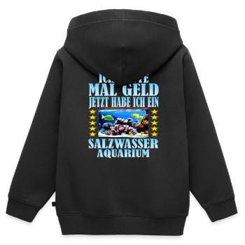 Salzwasseraquarium Sprüche auf Deutsch - Kinder Premium Organic Zip Hoodie - Schwarz - Hinten - AI Model Kid Male (0cm)