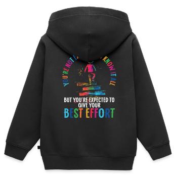 you're expected to give your best effort - Kinder Premium Organic Zip Hoodie - Schwarz - Hinten - AI Model Kid Male (0cm)