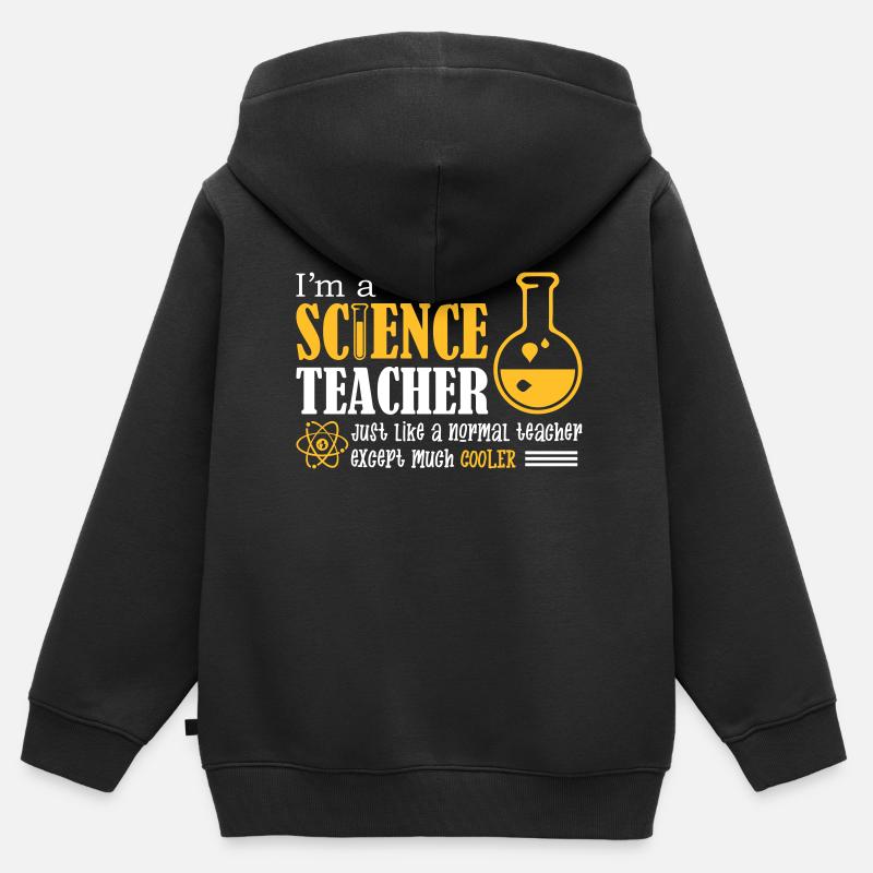 I’m A Science Teacher - Sweat Premium à capuche zippé enfant bio - noir