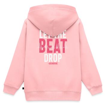 Let The Beat Drop Adenosine Quotes - Kids Premium Organic Zip-up Hoodie - rose - Back - AI Model Kid Female (0cm)
