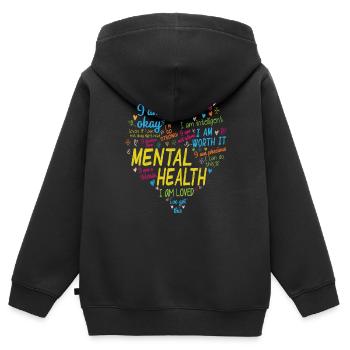 Mental Heatlh I'm Loved I'm Precious - Kids Premium Organic Zip-up Hoodie - black - Back - AI Model Kid Male (0cm)