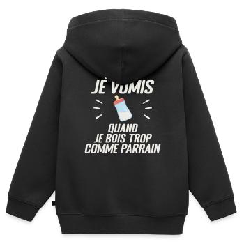 Parfois Je Vomis Comme Parrain Auand Je Bois Trop - Sweat Premium à capuche zippé enfant bio - noir - Dos - AI Model Kid Male (0cm)