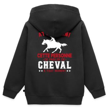 Cette Personne Risque Parler De Cheval Tout Moment - Sweat Premium à capuche zippé enfant bio - noir - Dos - AI Model Kid Male (0cm)