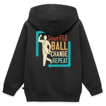 Shuffle, Ball, Change, Repeat Tap Dance Tap Dancer - Kinder Premium Organic Zip Hoodie - Schwarz - Hinten - AI Model Kid Male (0cm)