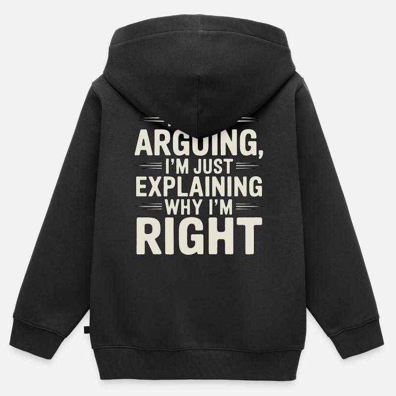 J’ai toujours raison - Sweat Premium à capuche zippé enfant bio - noir