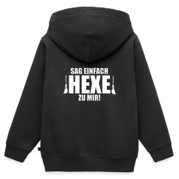 SAG EINFACH HEXE ZU MIR! - HALLOWEEN - HEXEN - Kinder Premium Organic Zip Hoodie - Schwarz - Hinten - AI Model Kid Male (0cm)