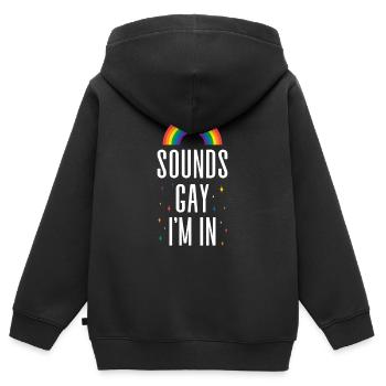 Sounds Gay Im In - Kinder Premium Organic Zip Hoodie - Schwarz - Hinten - AI Model Kid Male (0cm)