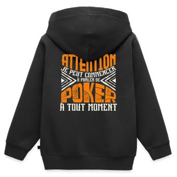 Avertissement, Poker à tout moment. - Sweat Premium à capuche zippé enfant bio - noir - Dos - AI Model Kid Male (0cm)