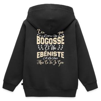 c'est compliqué d'être un Bogosse et un Ebéniste. - Sweat Premium à capuche zippé enfant bio - noir - Dos - AI Model Kid Male (0cm)