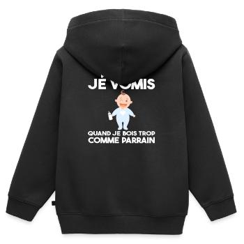 Parfois, Je Vomis Comme Parrain Quand Je Bois Trop - Sweat Premium à capuche zippé enfant bio - noir - Dos - AI Model Kid Male (0cm)