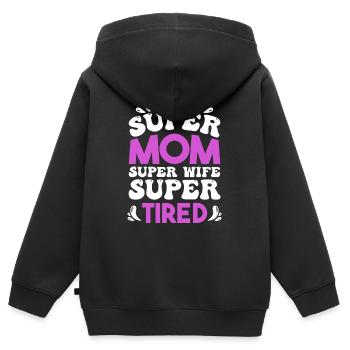 Super Mama Super Ehefrau Super Müde - Kinder Premium Organic Zip Hoodie - Schwarz - Hinten - AI Model Kid Male (0cm)