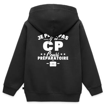 je peux pas j'ai CP rentréee des classes école - Sweat Premium à capuche zippé enfant bio - noir - Dos - AI Model Kid Male (0cm)