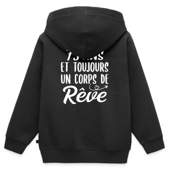 75 ans et toujours un corps de rêve - Cadeau 75ans - Sweat Premium à capuche zippé enfant bio - noir - Dos - AI Model Kid Male (0cm)