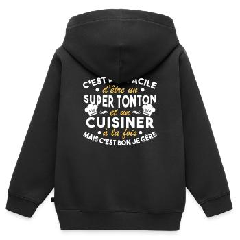 Super Tonton et un Cuisinier Cadeau Humour - Sweat Premium à capuche zippé enfant bio - noir - Dos - AI Model Kid Male (0cm)