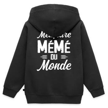 Cadeau Mémé Meilleure Mémé du Monde - Sweat Premium à capuche zippé enfant bio - noir - Dos - AI Model Kid Male (0cm)