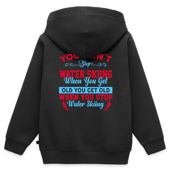 Du Hörst Mit Dem Wasserskifahren Nicht Auf, Wenn - Kinder Premium Organic Zip Hoodie - Schwarz - Hinten - AI Model Kid Male (0cm)