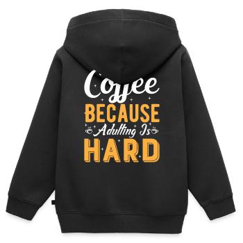 Le café : parce que l’âge adulte est difficile. - Sweat Premium à capuche zippé enfant bio - noir - Dos - AI Model Kid Male (0cm)
