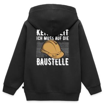 Keine Zeit Ich Muss Auf Die Baustelle - Kinder Premium Organic Zip Hoodie - Schwarz - Hinten - AI Model Kid Male (0cm)