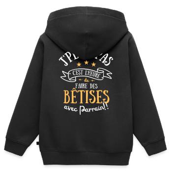 Humour enfant Je peux pas bêtises avec parrain - Sweat Premium à capuche zippé enfant bio - noir - Dos - AI Model Kid Male (0cm)