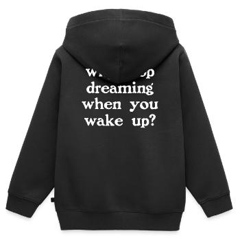Pourquoi arrêter de rêver ? (sombre) - Sweat Premium à capuche zippé enfant bio - noir - Dos - AI Model Kid Male (0cm)