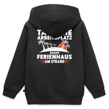Tausche Arbeitsplatz gegen Ferienhaus am Strand! - Kinder Premium Organic Zip Hoodie - Schwarz - Hinten - AI Model Kid Male (0cm)