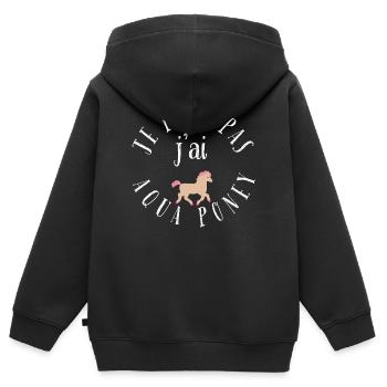je peux pas j'ai aqua poney - Sweat Premium à capuche zippé enfant bio - noir - Dos - AI Model Kid Male (0cm)
