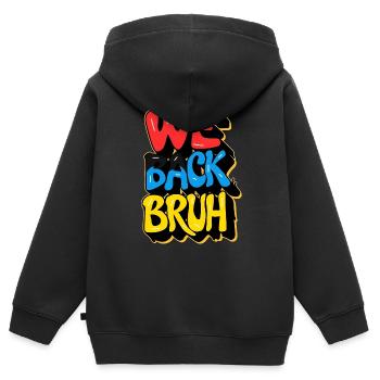 school back, we back bruh - Kids Premium Organic Zip-up Hoodie - black - Back - AI Model Kid Male (0cm)