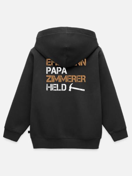 Ehemann Papa Zimmerer Held Zimmermann Handwerk - Kinder Premium Organic Zip Hoodie - Schwarz