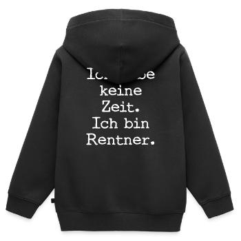 Ich habe keine Zeit. Ich bin Rentner. - Kinder Premium Organic Zip Hoodie - Schwarz - Hinten - AI Model Kid Male (0cm)