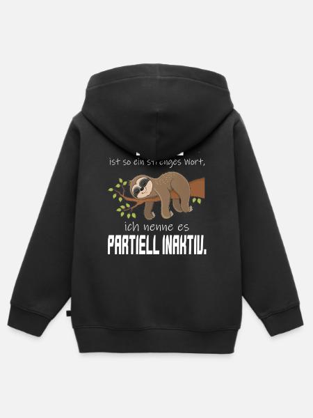 Faul, aber Partiell Aktiv Faultier - Kinder Premium Organic Zip Hoodie - Schwarz