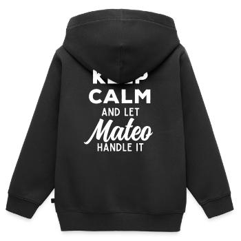 Keep Calm Lass Mateo das regeln Lustiger Spruch - Kinder Premium Organic Zip Hoodie - Schwarz - Hinten - AI Model Kid Male (0cm)