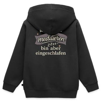 Ich wollte meditieren, bin aber eingeschlafen - Kinder Premium Organic Zip Hoodie - Schwarz - Hinten - AI Model Kid Male (0cm)