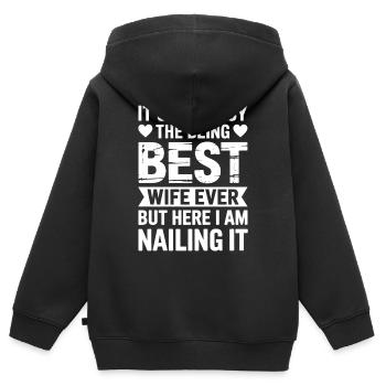 Ehefrau Spruch Ehefrauen Lustiges Ehefrau Geschenk - Kinder Premium Organic Zip Hoodie - Schwarz - Hinten - AI Model Kid Male (0cm)