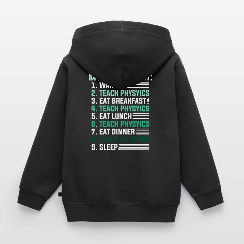 Physics Physicist Physics Student Physics Teacher Kids Premium Organic Zip-up Hoodie