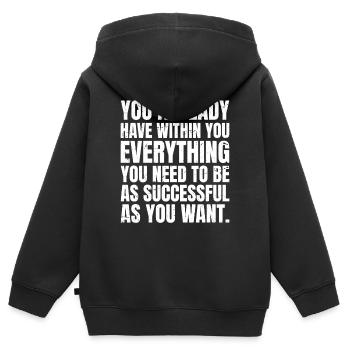 Tu as déjà en toi tout ce dont tu as besoin - Sweat Premium à capuche zippé enfant bio - noir - Dos - AI Model Kid Male (0cm)