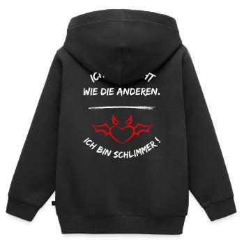 Ich Bin Nicht Wie Die Anderen Ich Bin Schlimmer - Kinder Premium Organic Zip Hoodie - Schwarz - Hinten - AI Model Kid Male (0cm)