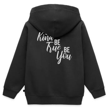 Be Kind Be True Be You Inspirierend Selbstliebe - Kinder Premium Organic Zip Hoodie - Schwarz - Hinten - AI Model Kid Male (0cm)