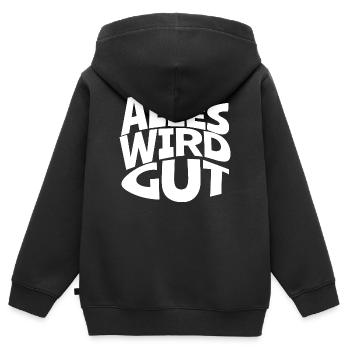 Alles Wird Gut – Kontrast Typo - Kinder Premium Organic Zip Hoodie - Schwarz - Hinten - AI Model Kid Male (0cm)