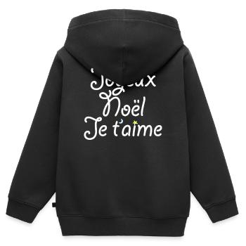 Joyeux Noël Je t'aime - Sweat Premium à capuche zippé enfant bio - noir - Dos - AI Model Kid Male (0cm)