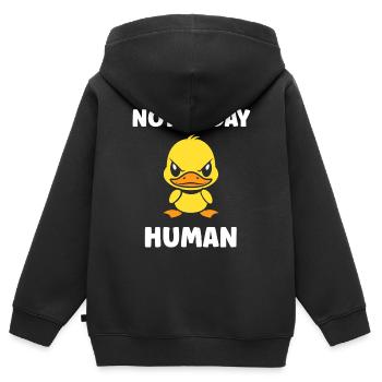 Furious Duck Not Today Human - Kids Premium Organic Zip-up Hoodie - black - Back - AI Model Kid Male (0cm)