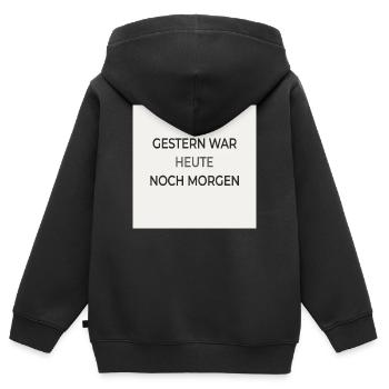 Hier était aujourd’hui encore demain – affiche typographique - Sweat Premium à capuche zippé enfant bio - noir - Dos - AI Model Kid Male (0cm)