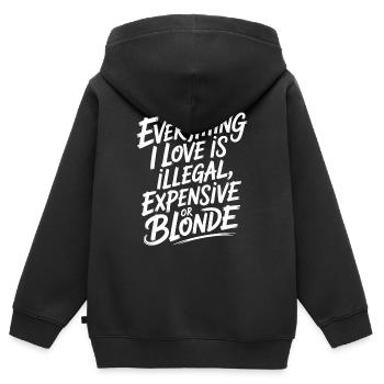 Everything I Love Illegal Expensive Blonde Männer - Kinder Premium Organic Zip Hoodie - Schwarz - Hinten - AI Model Kid Male (0cm)