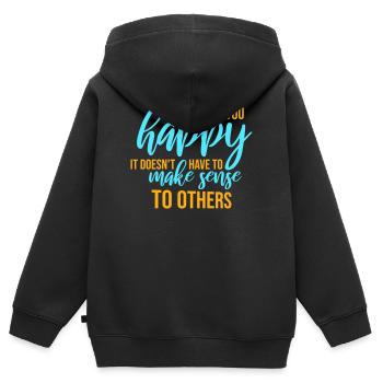 If Makes You Happy Sense Others Spruch Glück Frei - Kinder Premium Organic Zip Hoodie - Schwarz - Hinten - AI Model Kid Male (0cm)