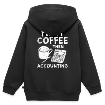 Erst Kaffee, dann Buchhaltung - Kinder Premium Organic Zip Hoodie - Schwarz - Hinten - AI Model Kid Male (0cm)